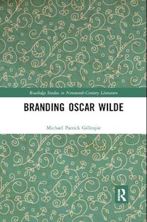 Branding Oscar Wilde