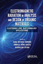 Electromagnetic Radiation in Analysis and Design of Organic Materials