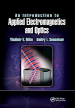 An Introduction to Applied Electromagnetics and Optics