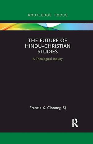 The Future of Hindu–Christian Studies