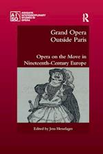 Grand Opera Outside Paris