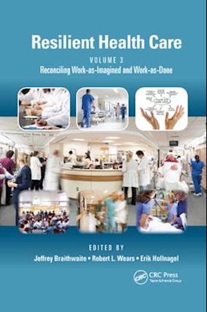 Resilient Health Care, Volume 3