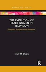 The Evolution of Black Women in Television