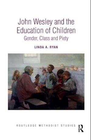 John Wesley and the Education of Children