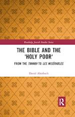 The Bible and the 'Holy Poor'