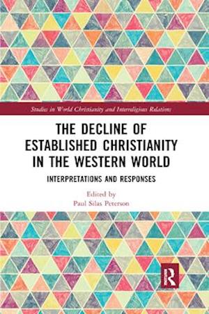 The Decline of Established Christianity in the Western World