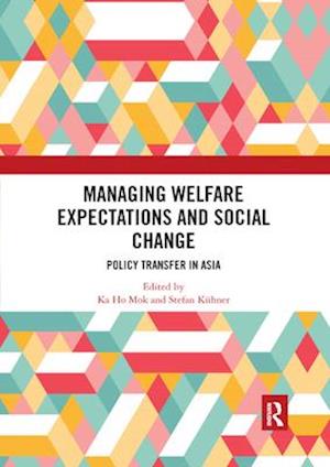 Managing Welfare Expectations and Social Change