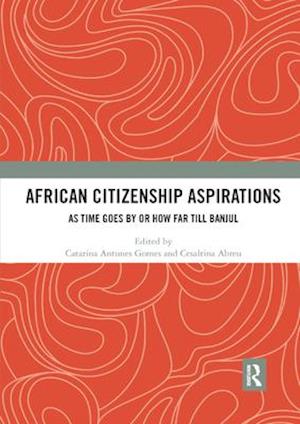 African Citizenship Aspirations