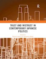 Trust and Mistrust in Contemporary Japanese Politics