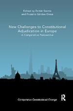 New Challenges to Constitutional Adjudication in Europe