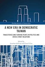 A New Era in Democratic Taiwan