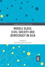 Middle Class, Civil Society and Democracy in Asia