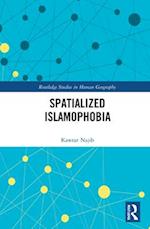 Spatialized Islamophobia