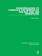 Concordances to Conrad's The Mirror of the Sea and, The Inheritors