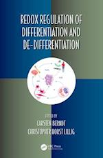 Redox Regulation of Differentiation and De-differentiation