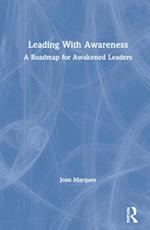 Leading With Awareness