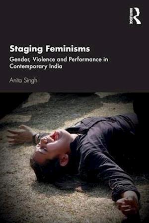 Staging Feminisms