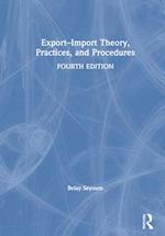 Export–Import Theory, Practices, and Procedures
