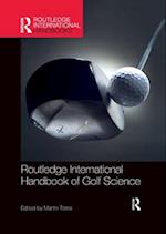 Routledge International Handbook of Golf Science