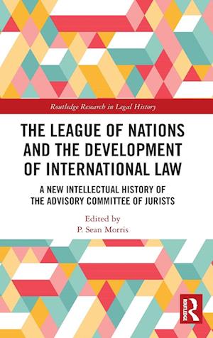 The League of Nations and the Development of International Law