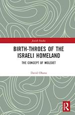 Birth-Throes of the Israeli Homeland
