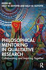 Philosophical Mentoring in Qualitative Research