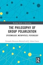The Philosophy of Group Polarization