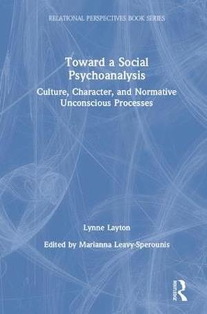 Toward a Social Psychoanalysis