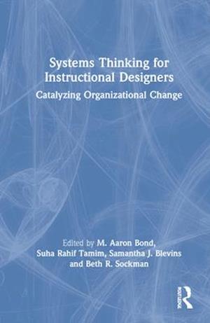 Systems Thinking for Instructional Designers