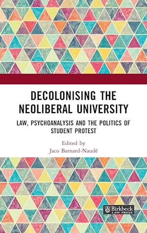 Decolonising the Neoliberal University