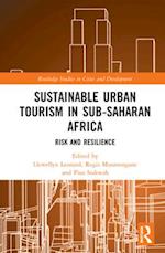 Sustainable Urban Tourism in Sub-Saharan Africa