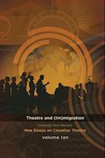 Theatre and (Im)Migration
