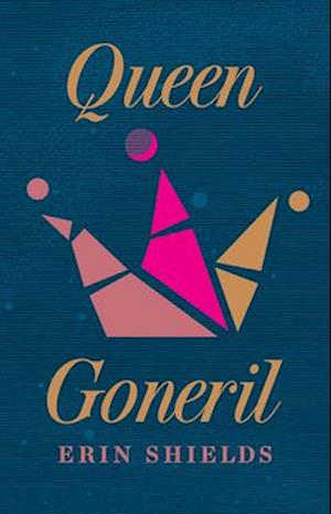 Queen Goneril