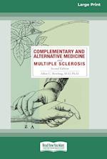 Complementary and Alternative Medicine and Multiple Sclerosis, 2nd Edition [Standard Large Print 16 Pt Edition] 