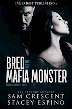 Bred by the Mafia Monster