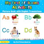 My First Afrikaans Alphabets Picture Book with English Translations