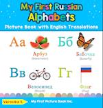 My First Russian Alphabets Picture Book with English Translations