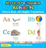 My First Portuguese Alphabets Picture Book with English Translations