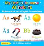 My First Vietnamese Alphabets Picture Book with English Translations