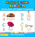 My First Croatian Alphabets Picture Book with English Translations