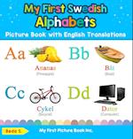 My First Swedish Alphabets Picture Book with English Translations