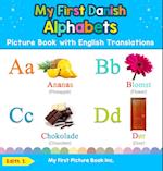 My First Danish Alphabets Picture Book with English Translations