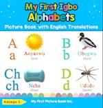 My First Igbo Alphabets Picture Book with English Translations