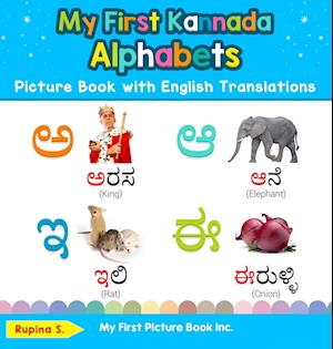 My First Kannada Alphabets Picture Book with English Translations