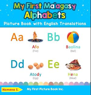 My First Malagasy Alphabets Picture Book with English Translations