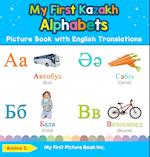 My First Kazakh Alphabets Picture Book with English Translations