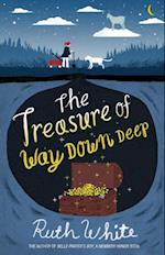 Treasure of Way Down Deep