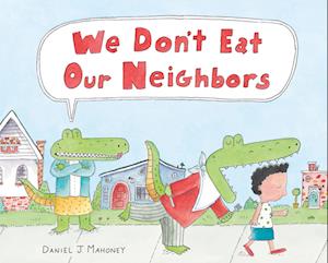 We Don't Eat Our Neighbors