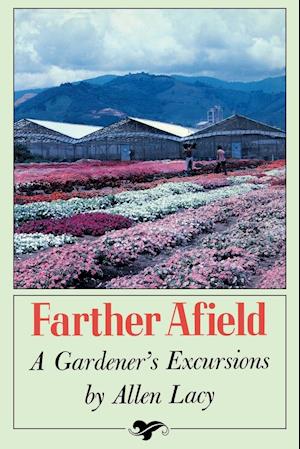 Farther Afield