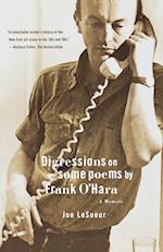 Digressions on Some Poems by Frank O'Hara